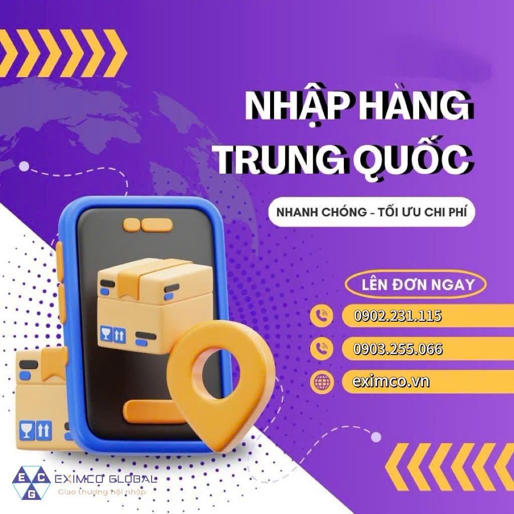 ‼ NHẬP HÀNG TRUNG QUỐC SIÊU DỄ CÙNG EXIMCO GLOBAL ‼