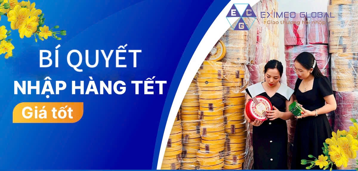 BÍ QUYẾT NHẬP HÀNG TẾT  GIÁ HỜI - LỜI CAO